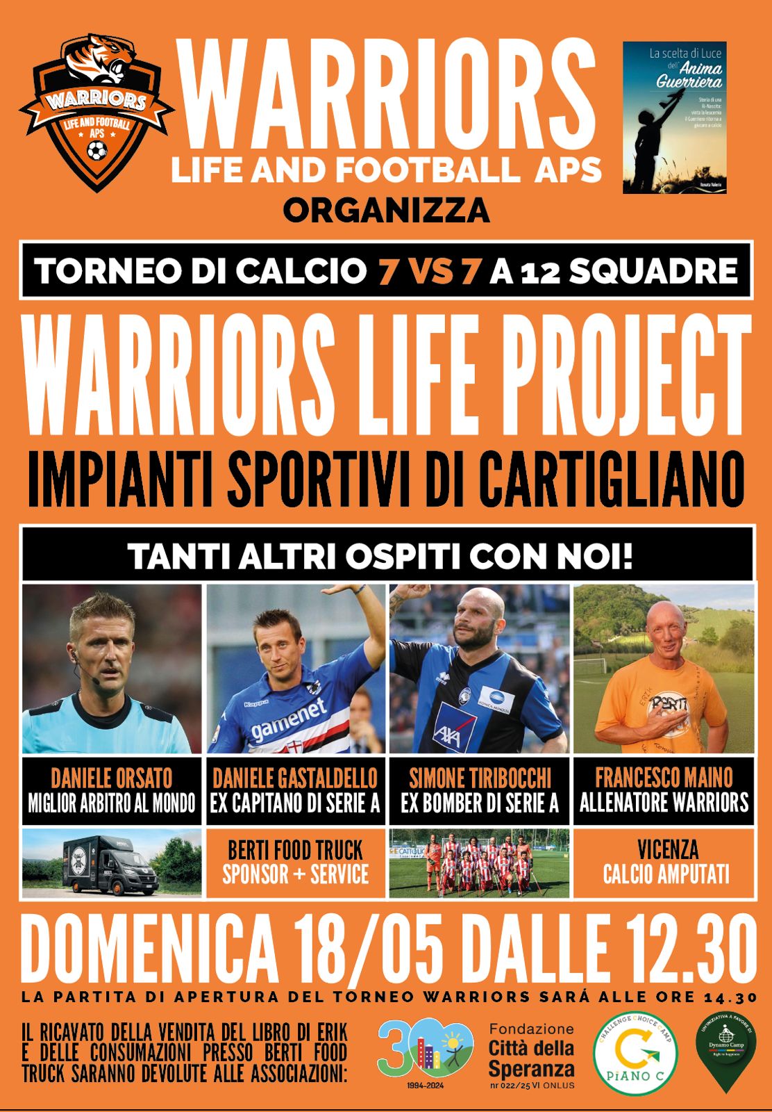 Locandina per il torneo di calcio 7 vs 7 il 18 maggio 2025 organizzato da Warriors life and football aps
