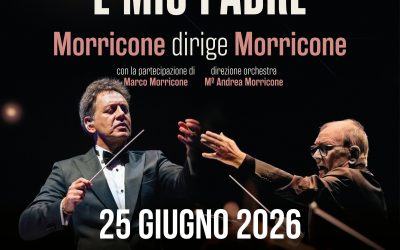 È mio padre – Morricone dirige Morricone